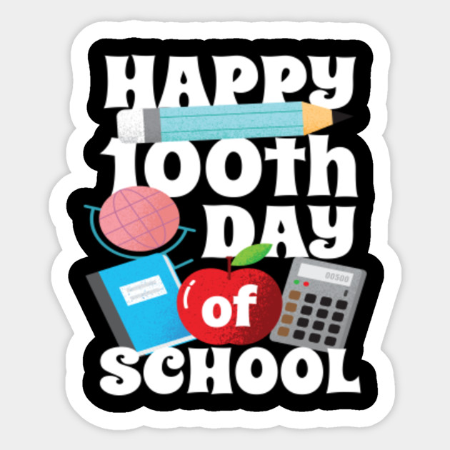 100-days-one-hundred-days-of-school-design-one-hundred-days-of-school